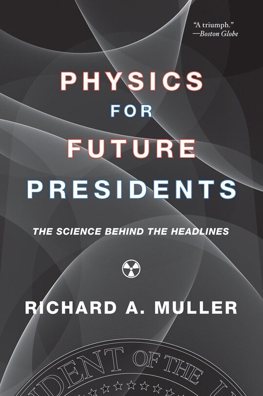 Couverture_Physics For Future Presidents