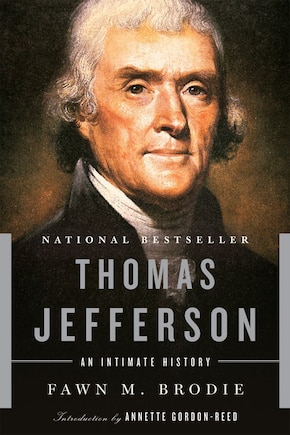 Thomas Jefferson: An Intimate History