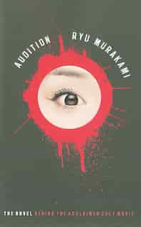 Audition, Book by Ryu Murakami (Paperback) | www.chapters.indigo.ca