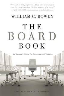 Board Book,the: An Insiders Guide For Directors And Trustees