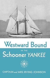 Couverture_Westward Bound in the Schooner Yankee