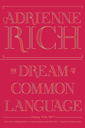 The Dream Of A Common Language: Poems 1974 To 1977