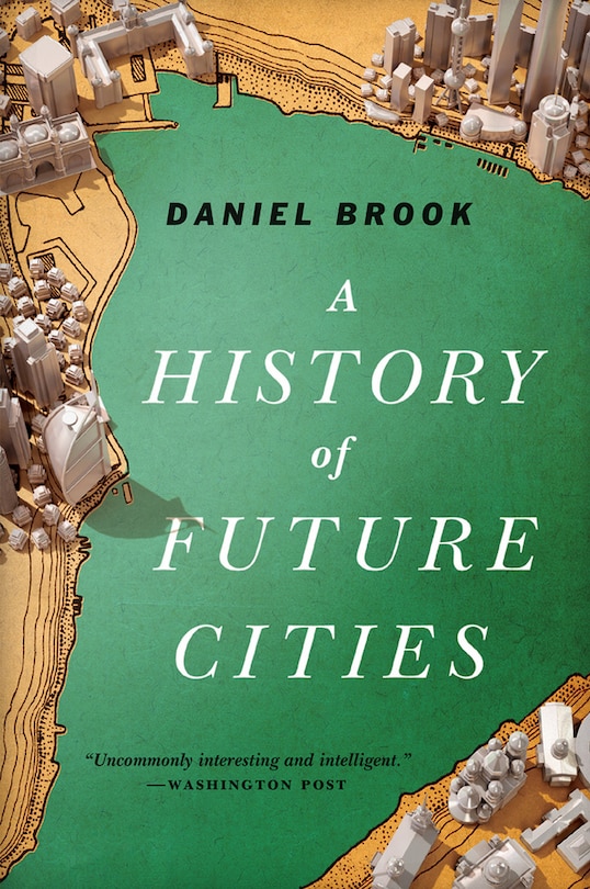 Front cover_A History of Future Cities