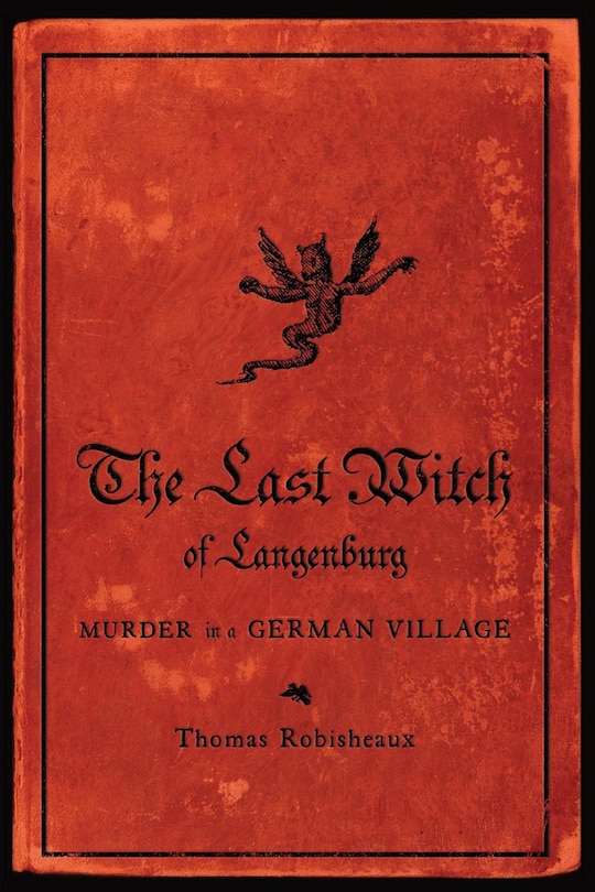 Front cover_The Last Witch of Langenburg