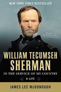 Couverture_William Tecumseh Sherman: In The Service Of My Country
