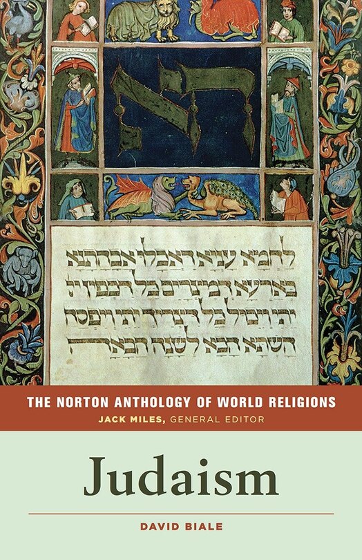 Front cover_The Norton Anthology Of World Religions: Judaism