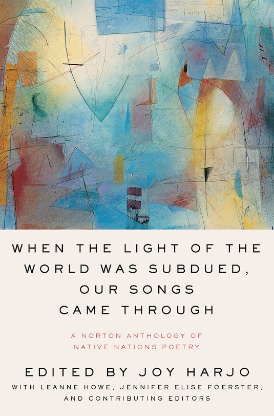 Front cover_When The Light Of The World Was Subdued, Our Songs Came Through