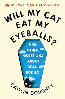Front cover_Will My Cat Eat My Eyeballs?