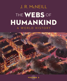 The Webs of Humankind: A World History