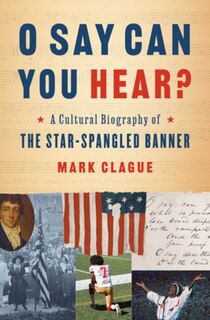 Front cover_O Say Can You Hear?