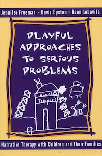 Front cover_Playful Approaches To Serious ProbleMS