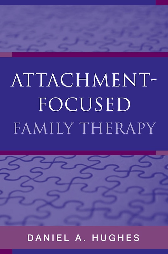 Front cover_Attachment Focused Family Therapy