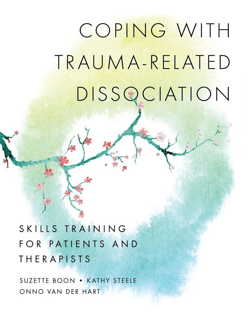 Coping With Trauma-related Dissociation: Skills Training For