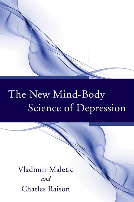 Front cover_The New Mind-body Science Of Depression