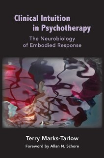 Front cover_Clinical Intuition In Pyschotherapy