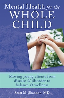 Front cover_Mental Health For The Whole Child