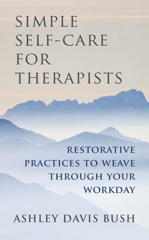 Front cover_Simple Self Care For Therapists