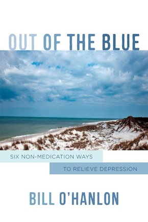 Out Of The Blue: Six Non-medication Ways To Relieve Depression