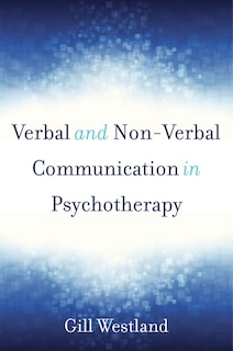 Couverture_Verbal And Non Verbal Communication In Psychotherapy