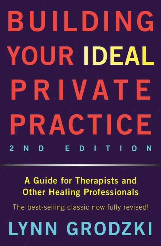 Front cover_Building Your Ideal Private Practice 2nd Edition