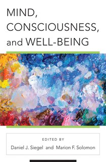 Front cover_Mind, Consciousness, And Well-being