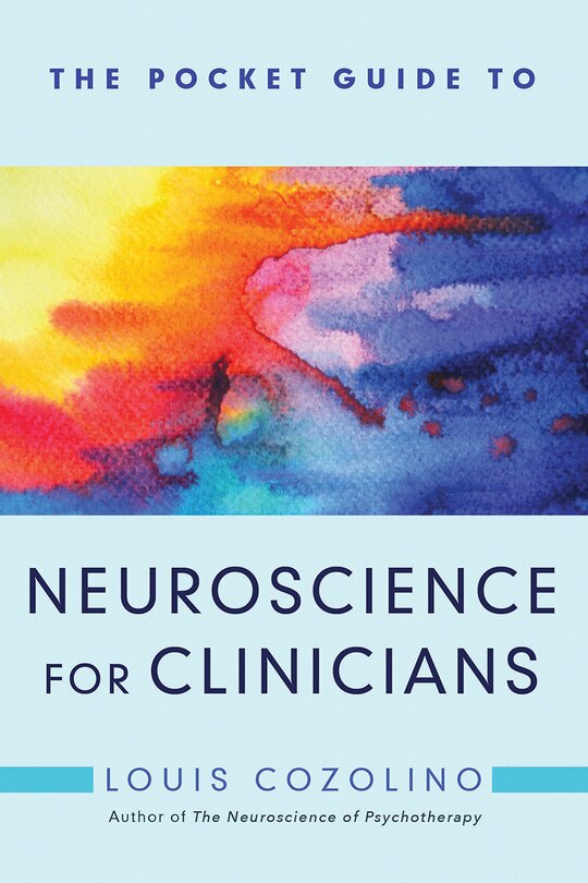 The Pocket Guide To Neuroscience For Clinicians