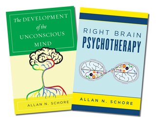 Couverture_The Development Of The Unconscious Mind / Right Brain Psychotherapy Two-book Set