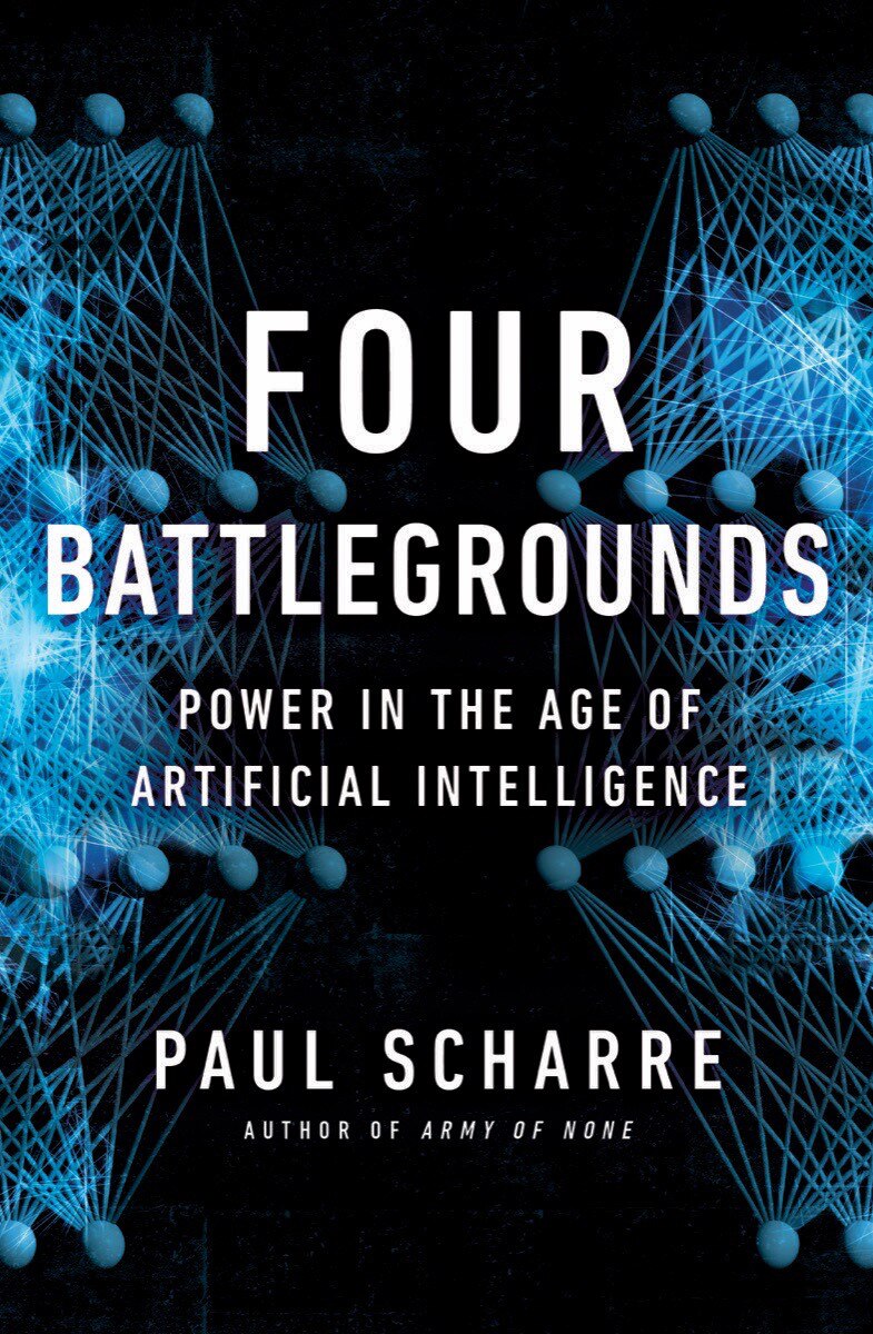 Four Battlegrounds by Paul Scharre