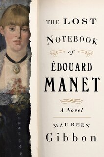 Front cover_The Lost Notebook Of Édouard Manet