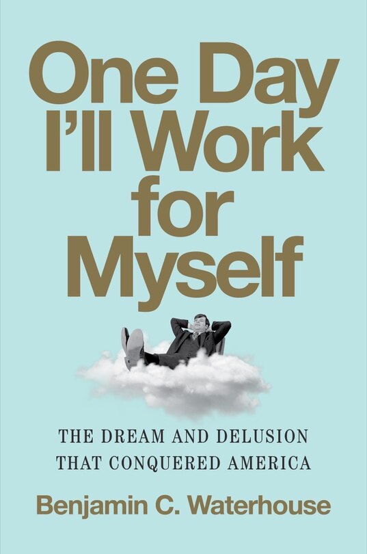 Front cover_One Day I'll Work for Myself