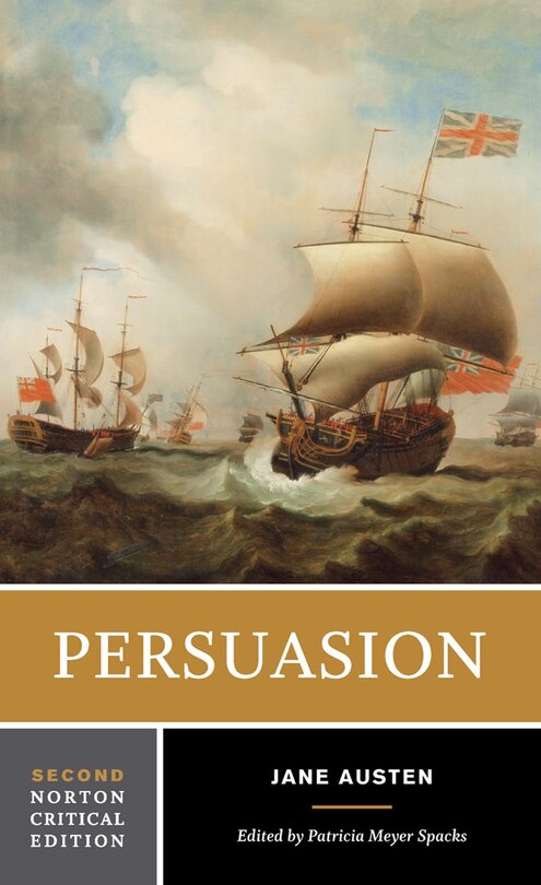 Persuasion: A Norton Critical Edition