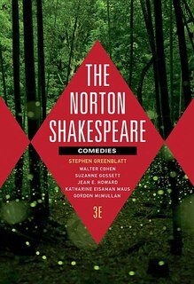 The Norton Shakespeare: Comedies