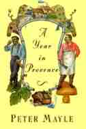 A Year In Provence de Peter Mayle