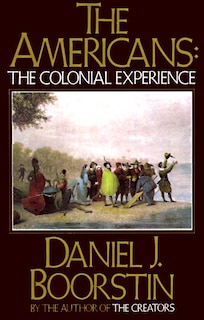 Front cover_The Americans: The Colonial Experience