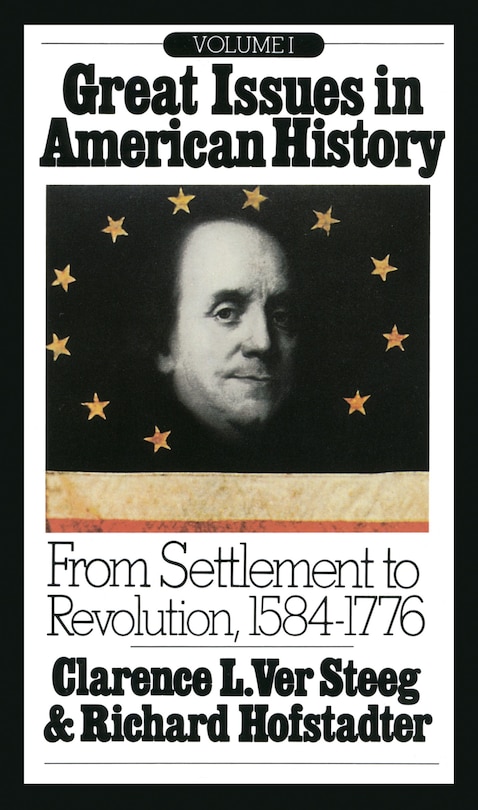 Front cover_Great Issues In American History, Vol. I