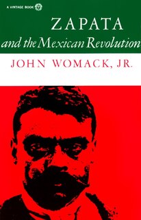 Front cover_Zapata And The Mexican Revolution