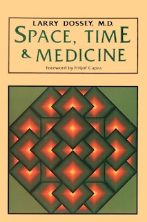 Front cover_Space, Time, and Medicine