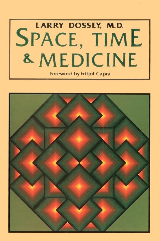 Front cover_Space, Time, and Medicine