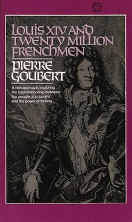 Front cover_Louis XIV and Twenty Million Frenchmen