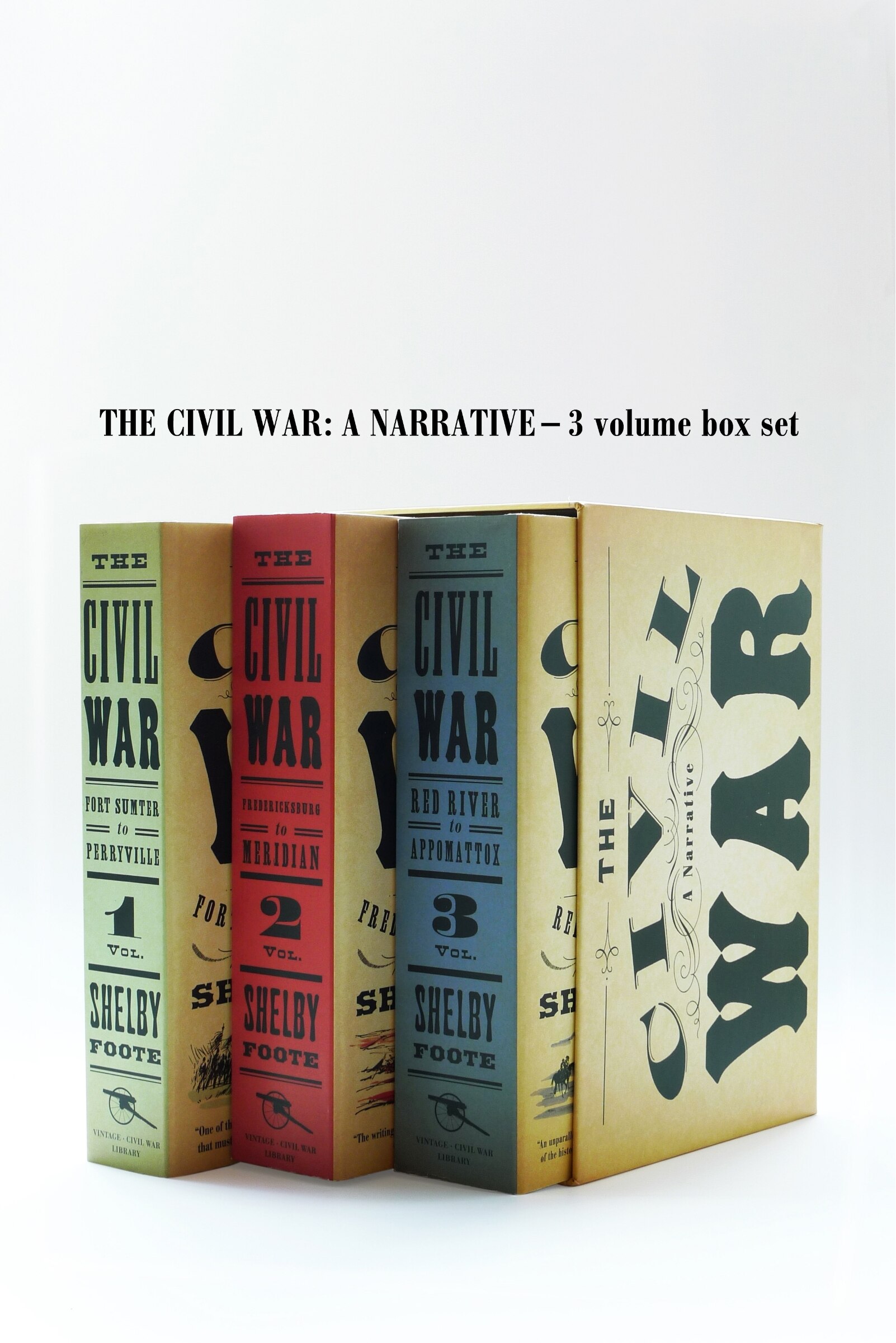 The Civil War: A Narrative - 3 Volume Box Set Book By Shelby