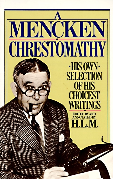 Front cover_A Mencken Chrestomathy