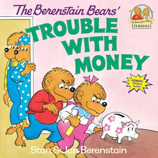 Couverture_The Berenstain Bears' Trouble With Money