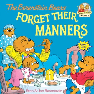 Front cover_The Berenstain Bears Forget Their Manners