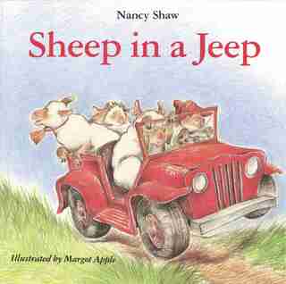 Sheep in a Jeep by Nancy E. Shaw