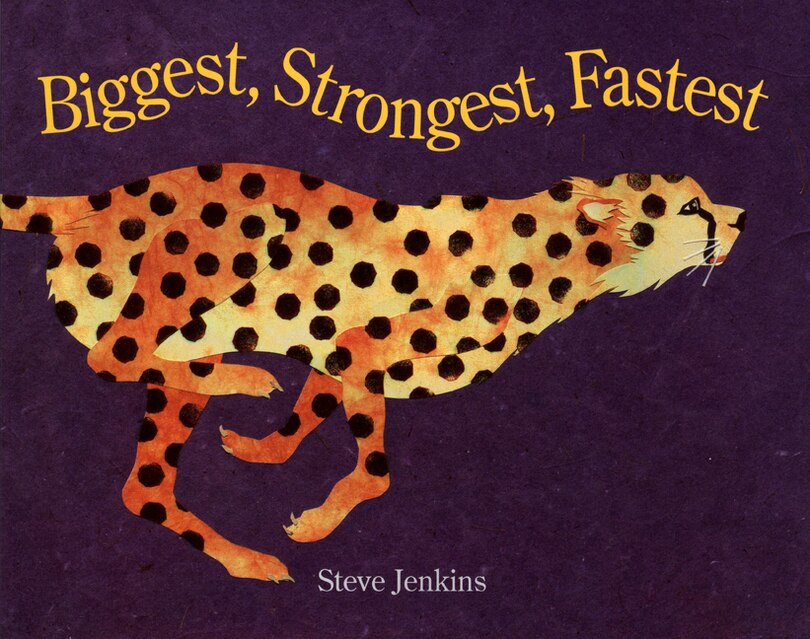 Front cover_Biggest, Strongest, Fastest