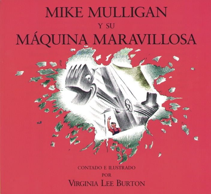 Front cover_Mike Mulligan Y Su Máquina Maravillosa