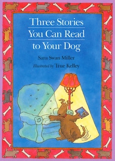 Couverture_Three Stories You Can Read to Your Dog
