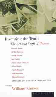 Inventing the Truth: The Art and Craft of Memoir by Russell Baker