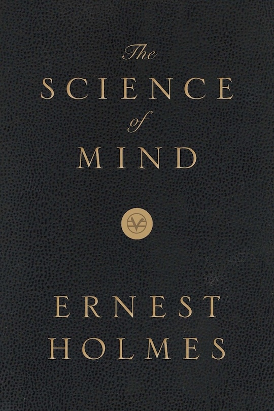 Front cover_The Science Of Mind: Deluxe Leather-bound Edition