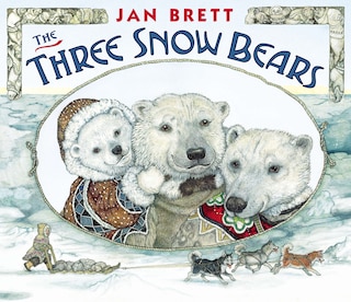 Couverture_The Three Snow Bears (Oversized Lap Board Book)